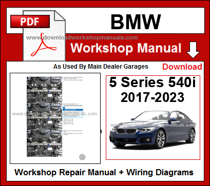 BMW 5 Series G30 540i 2017 to 2023 workshop repair manual PDF